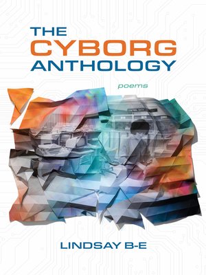 cover image of The Cyborg Anthology